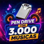 Pen Drive com Músicas - 3.000 Músicas